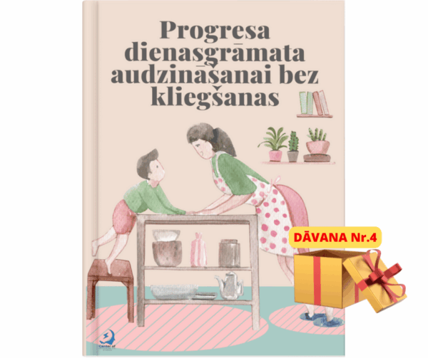 28 Dienu Izaicinājums: Bērnu Audzināšana Bez Kliegšanas - Image 5